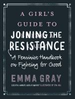 A_Girls_Guide_To_Joining_The_Resistance